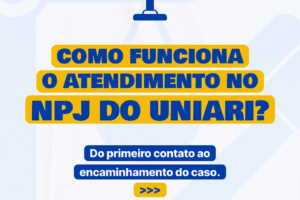 Como funciona o atendimento no NPJ do UNIARI?