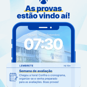 As provas esão vindo aí!