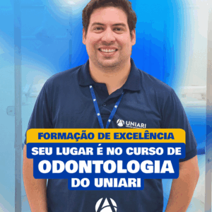 Formação de excelência: Seu lugar é no curso de odontologia UniAri