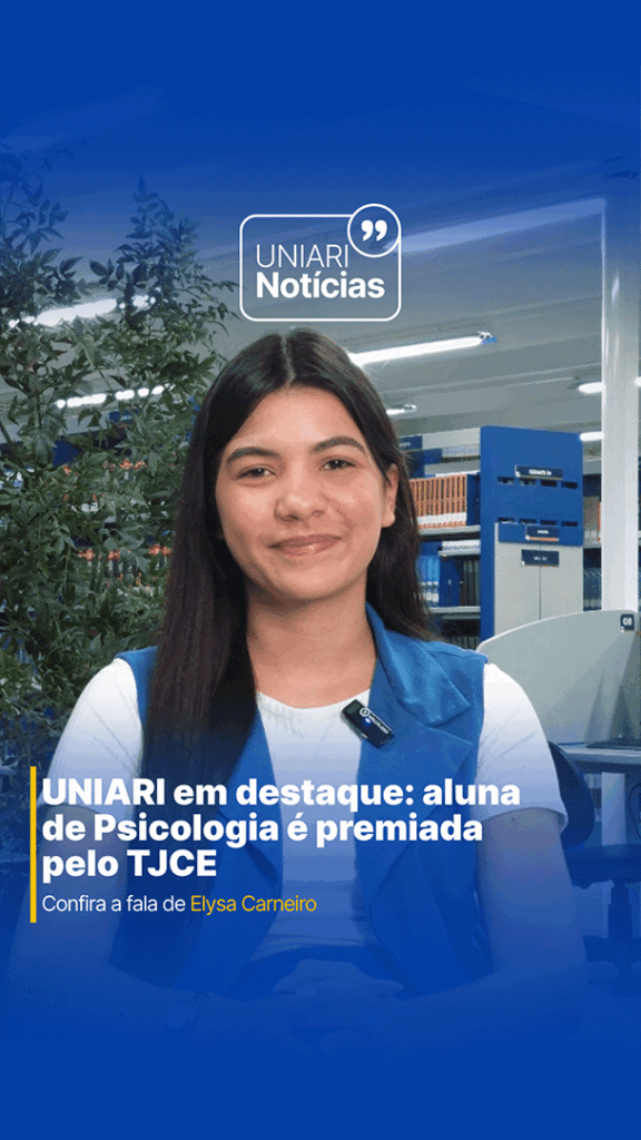 UNIARI em destaque: alunade Psicologia é premiadapelo TJCE